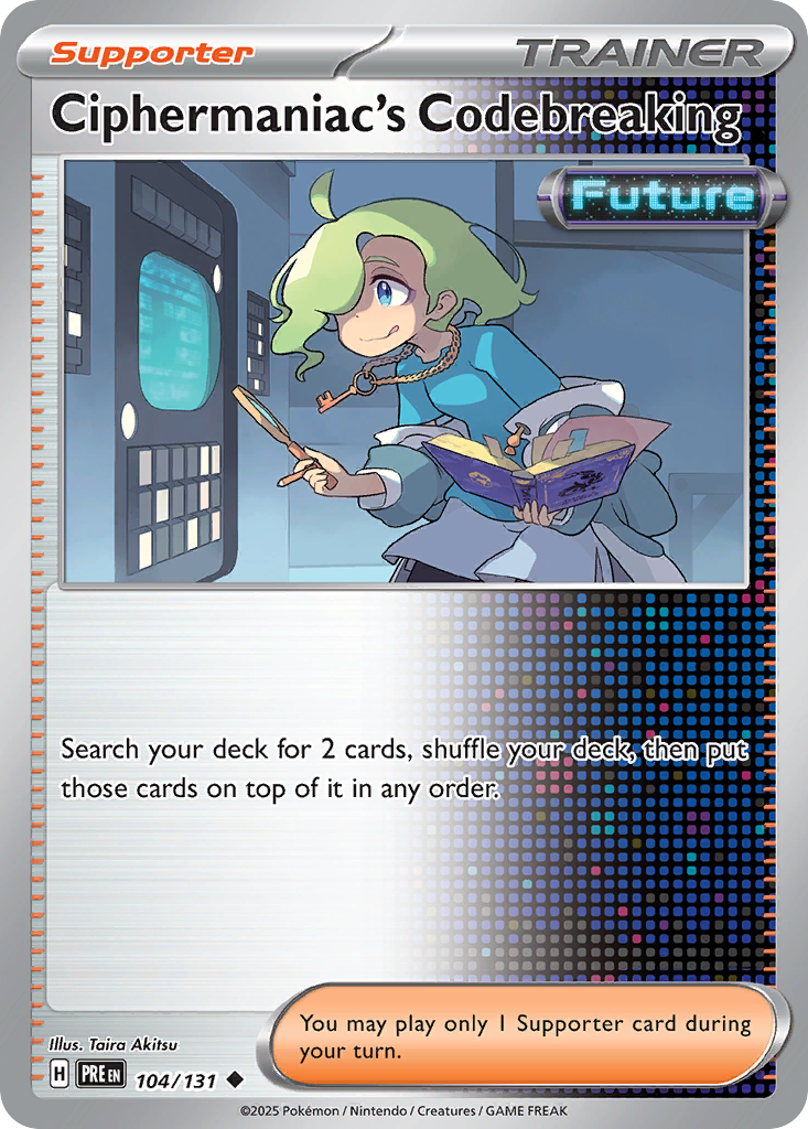 104 Ciphermaniac's Codebreaking — Prismatic Evolutions — English